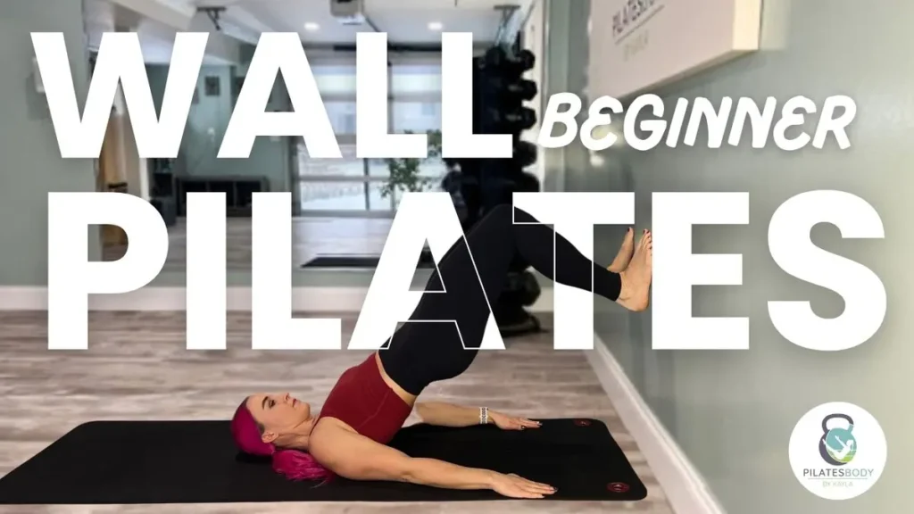 Beginner wall Pilates graphic from PILATESBODY by Kayla